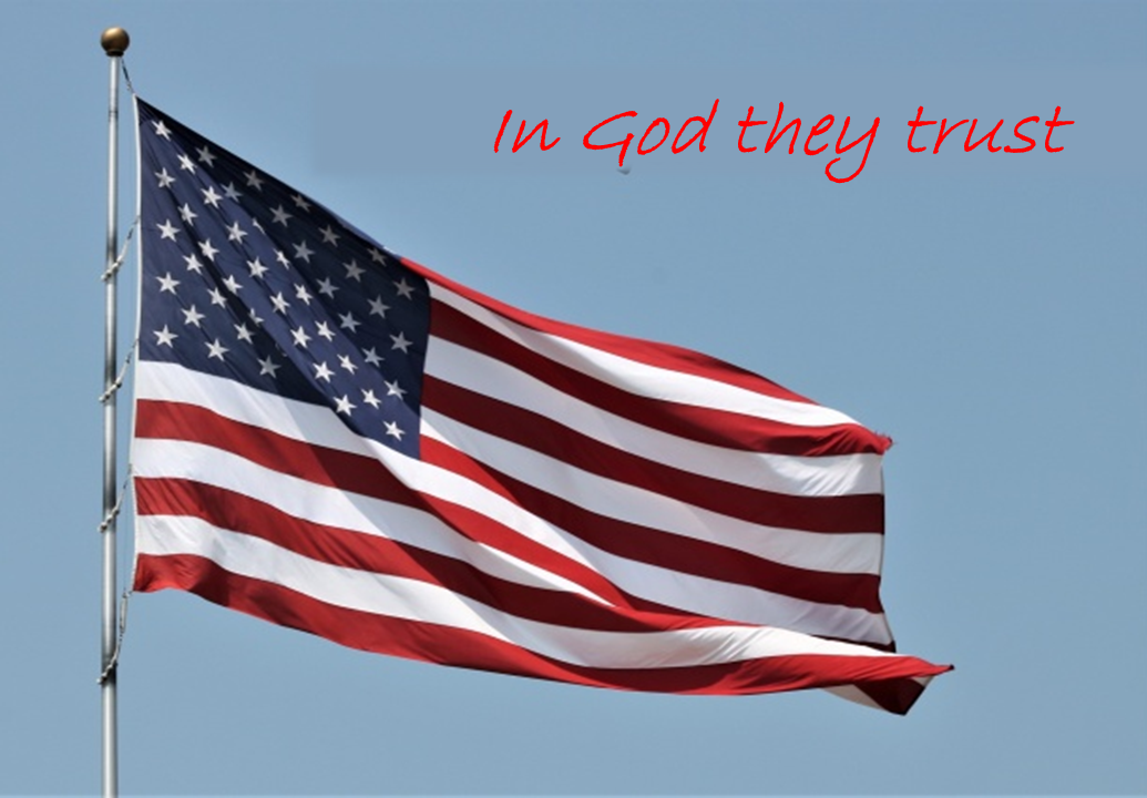 « In God they trust »