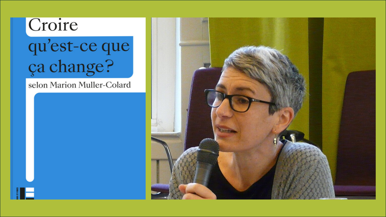 Croire, qu'est-ce que ça change ?